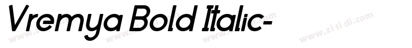Vremya Bold Italic字体转换